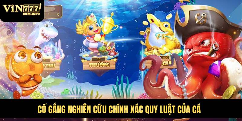 Cách Chơi Bắn Cá Phượng Hoàng Và Chiến Lược Để Thắng Lớn 4 Cố gắng nghiên cứu chính xác quy luật của cá