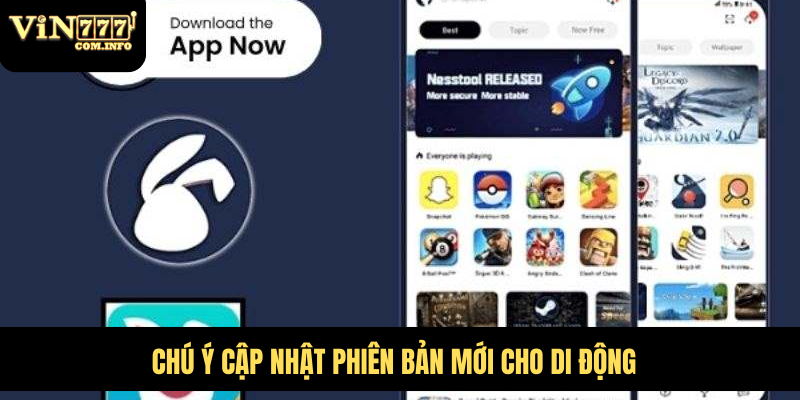 Chú ý cập nhật phiên bản mới cho di động